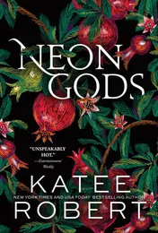 Omslag van Neon Gods: A Divinely Dark Romance Retelling of Hades and Persephone (Dark Olympus 1)