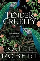 Omslag van Tender Cruelty