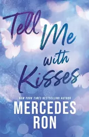 Omslag van Tell Me with Kisses