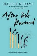 Omslag van After We Burned