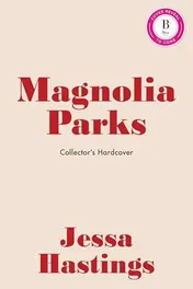 Omslag van Magnolia Parks (Collector's Edition: Jessa's Version)
