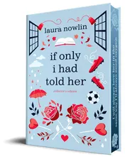 Omslag van If Only I Had Told Her (Collector's Edition)