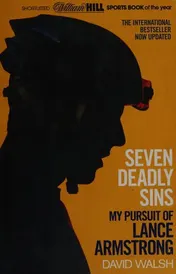 Omslag van Seven Deadly Sins My Pursuit of Lance Armstrong