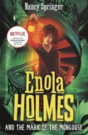Omslag van Enola Holmes and the Mark of the Mongoose
