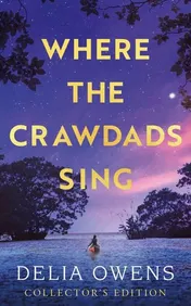 Omslag van Where the Crawdads Sing - Collector's Edition