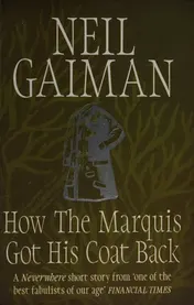 Omslag van How the Marquis Got His Coat Back