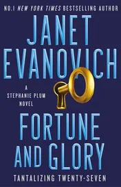 Omslag van Fortune and Glory The No. 1 New York Times Bestseller!