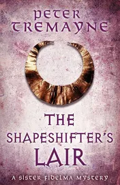 Omslag van The Shapeshifter's Lair (Sister Fidelma Mysteries Book 31)