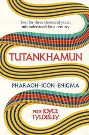 Omslag van Tutankhamun Lost for Three Thousand Years, Misunderstood for a Century