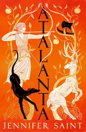 Omslag van Atalanta In a World of Heroes, Meet Greek Mythology's Fiercest Heroine