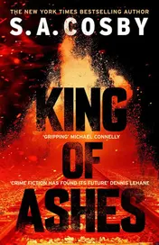 Omslag van King of Ashes: the new thriller from the award-winning and internationally bestselling author