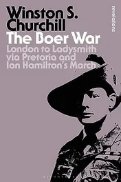 Omslag van The Boer War London to Ladysmith Via Pretoria and Ian Hamilton's March