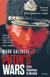 Omslag van Putin's Wars From Chechnya to Ukraine