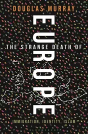 Omslag van The Strange Death of Europe Immigration, Identity, Islam