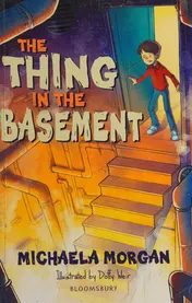 Omslag van The Thing in the Basement: a Bloomsbury Reader Brown Book Band