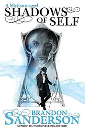 Omslag van Shadows of Self A Mistborn Novel