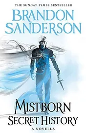 Omslag van Mistborn: Secret History