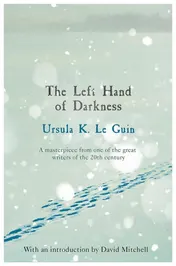 Omslag van The Left Hand of Darkness A Groundbreaking Feminist Literary Masterpiece