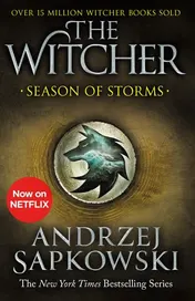 Omslag van Season of Storms A Novel of the Witcher - Now a Major Netflix Show