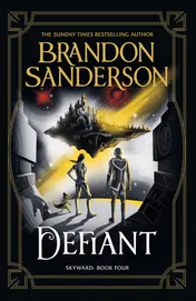 Omslag van Defiant The Fourth Skyward Novel