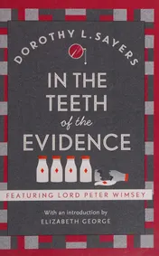 Omslag van In the Teeth of the Evidence