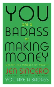 Omslag van You Are a Badass at Making Money Master the Mindset of Wealth
