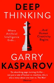 Omslag van Deep Thinking Where Machine Intelligence Ends and Human Creativity Begins