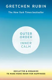 Omslag van Outer Order, Inner Calm Declutter and Organize to Make More Room for Happiness