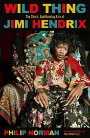 Omslag van Wild Thing The Short, Spellbinding Life of Jimi Hendrix