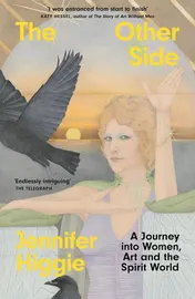 Omslag van The Other Side A Journey Into Women, Art and the Spirit World