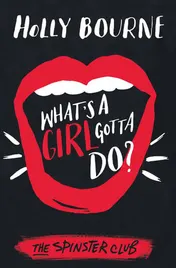 Omslag van What's a Girl Gotta Do?