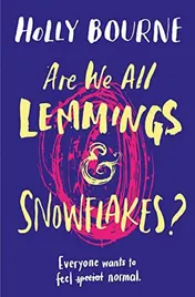 Omslag van Are We All Lemmings & Snowflakes?