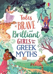 Omslag van Brave and Brilliant Girls from the Greek Myths