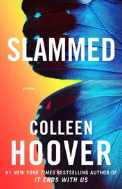 Omslag van Slammed - A Novel