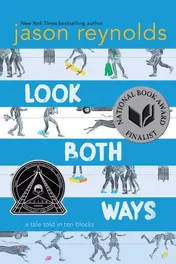 Omslag van Look Both Ways A Tale Told in Ten Blocks