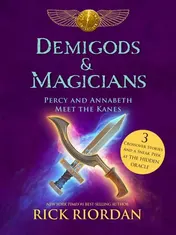 Omslag van Demigods & Magicians Percy and Annabeth Meet the Kanes