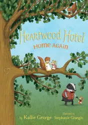 Omslag van Heartwood Hotel, Book 4 Home Again (Heartwood Hotel, Book 4)
