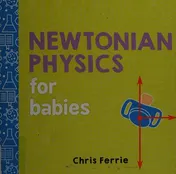 Omslag van Newtonian Physics for Babies