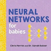 Omslag van Neural Networks for Babies