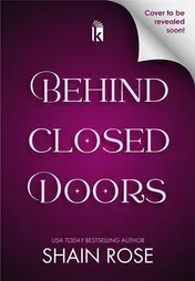 Omslag van Behind Closed Doors: Deluxe Limited Edition