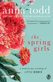 Omslag van The Spring Girls A Modern-Day Retelling of Little Women