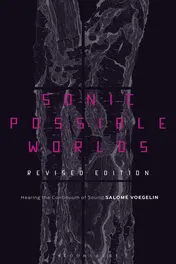Omslag van Sonic Possible Worlds, Revised Edition Hearing the Continuum of Sound