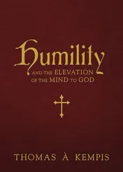 Omslag van Humility and the Elevation of the Mind to God