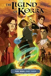 Omslag van The Legend of Korra: Turf Wars Part Three