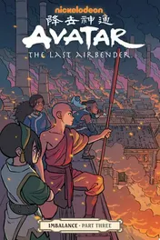 Omslag van Avatar: The Last Airbender--Imbalance Part Three