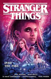 Omslag van Stranger Things: Into the Fire (Graphic Novel)