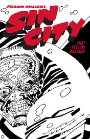 Omslag van Frank Miller's Sin City Volume 4: That Yellow Bastard (Fourth Edition)
