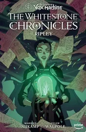 Omslag van The Legend of Vox Machina: The Whitestone Chronicles Volume 1--Ripley