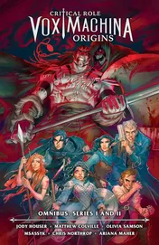 Omslag van Critical Role: Vox Machina Origins Omnibus--Series I and II