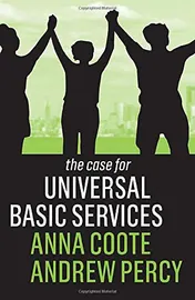 Omslag van The Case for Universal Basic Services